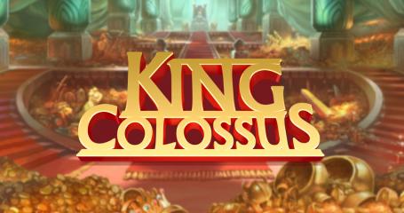 King Colossus slot review